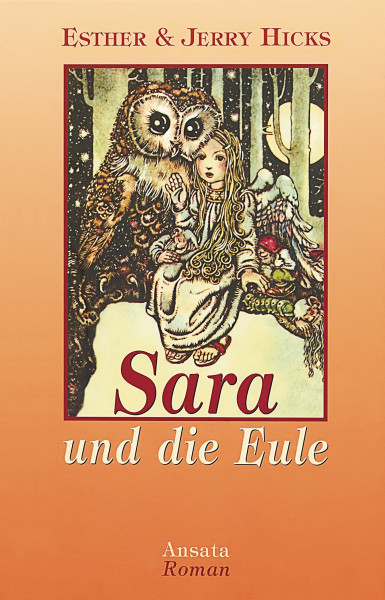 Sara und die Eule: Roman. Band 1 der Sara-Trilogie