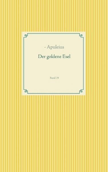 Der goldene Esel