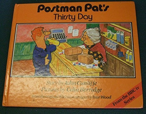 Postman Pat's Thirsty Day (Postman Pat - storybooks)