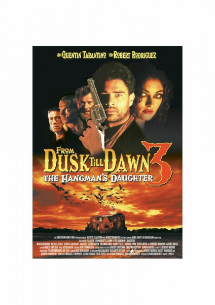 From Dusk Till Dawn 3: The Hangman's Daughter