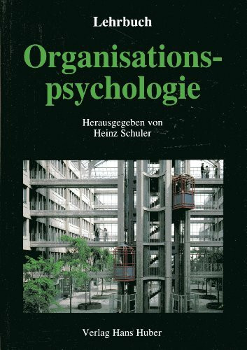 Lehrbuch Organisationspsychologie
