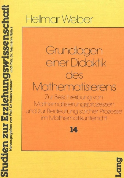 Grundlagen einer Didaktik des Mathematisierens