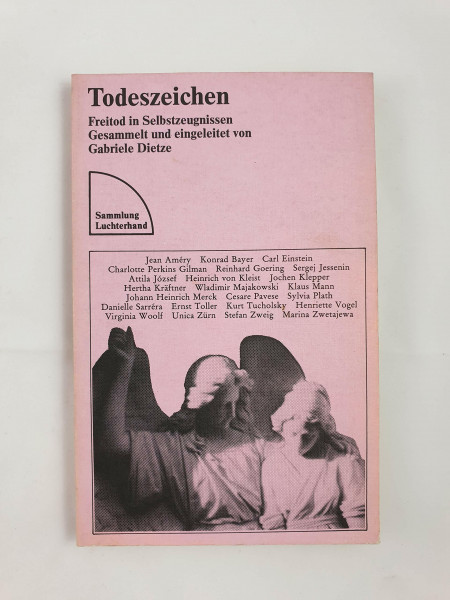 Todeszeichen: Freitod in Selbstzeugnissen