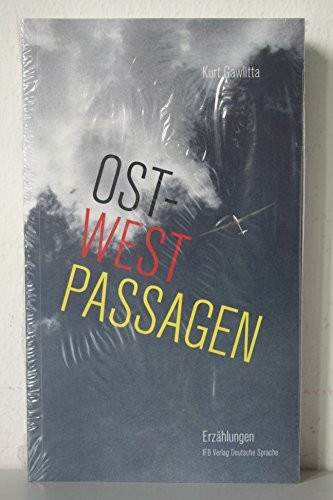 Ost-Westpassagen: Erzählungen