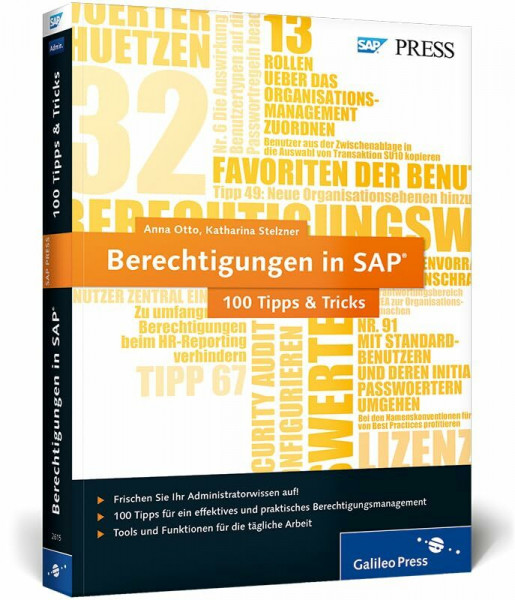 Berechtigungen in SAP - 100 Tipps & Tricks: 100 Tipps & Tricks. Mit E-Book (SAP PRESS)