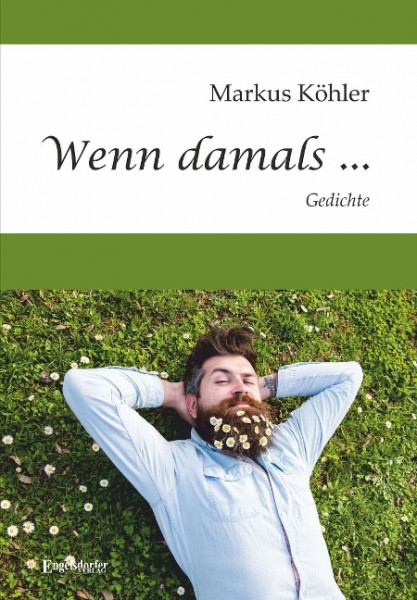 Wenn damals ...