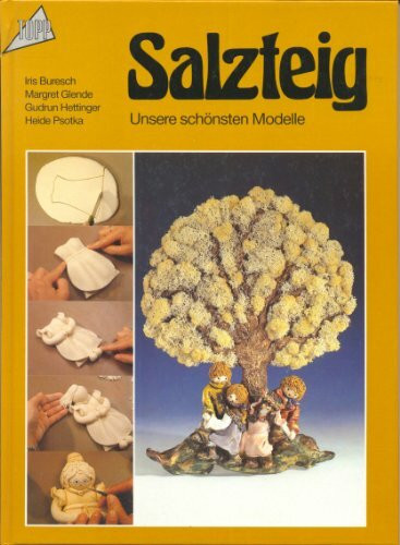 Salzteig - unsere schönsten Modelle