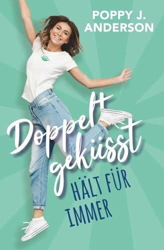 Doppelt geküsst hält für immer