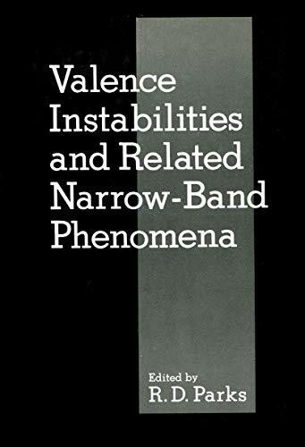 Valence Instabilities and Related Narrow-Band Phenomena