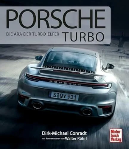 Porsche Turbo: Die Ära der Turbo-Elfer