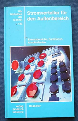 Stromverteiler für den Aussenbereich: Einsatzbereiche, Funktionen, Anschlussarten
