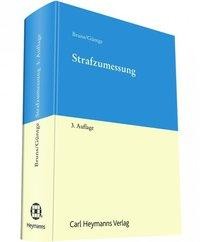 Das Recht der Strafzumessung