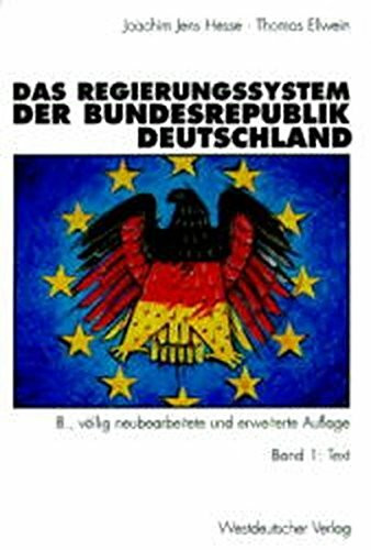 Das Regierungssystem der Bundesrepublik Deutschland: Band 1: Text, Band 2: Materialien