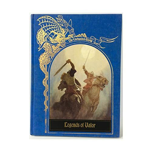 Legends of Valor (Enchanted World)