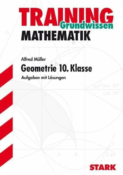 STARK Training Gymnasium - Mathematik Geometrie 10. Klasse