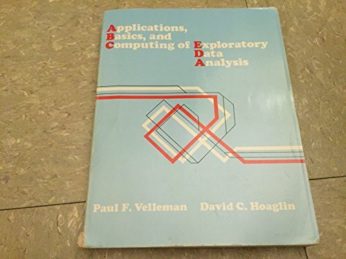 Applications, Basics, and Computing of Exploratory Data Analysis