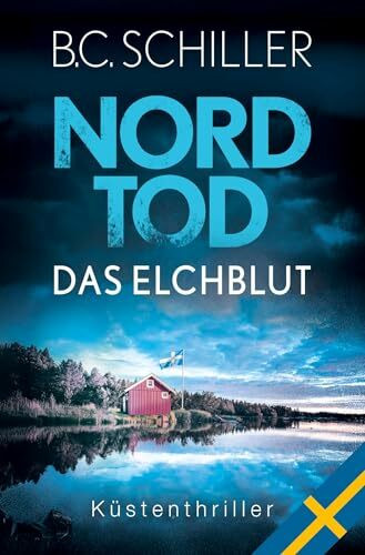 Nordtod - Das Elchblut (Ein Fall für Signe Nord)