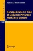 Homogenization in Time of Singularly Perturbed Mechanical Systems