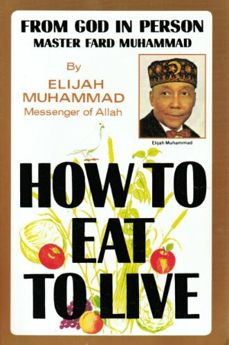 How to Eat to Live