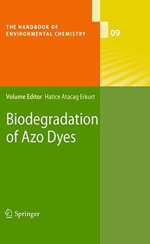 Biodegradation of Azo Dyes (The Handbook of Environmental Chemistry, 9, Band 9)