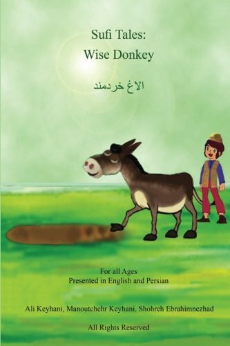 Sufi Tales: Wise Donkey: English and Persian (Sufi Tale Series English and Persian, Band 2)