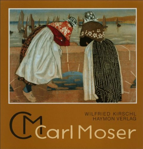 Carl Moser. 1873-1939