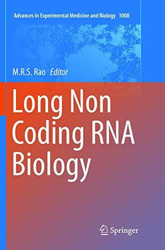 Long Non Coding RNA Biology (Advances in Experimental Medicine and Biology, Band 1008)