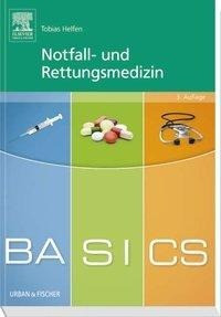 BASICS Notfall- und Rettungsmedizin