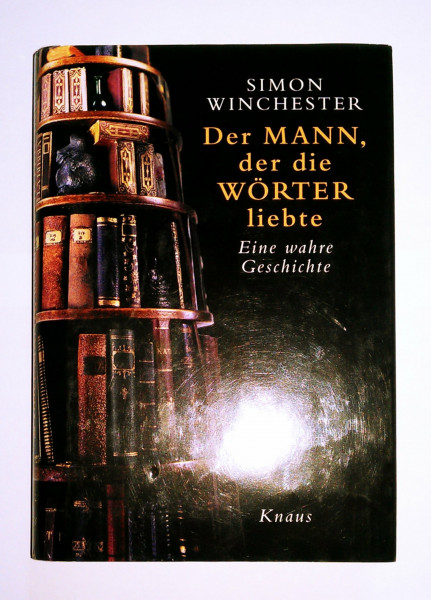 Der Mann, der die Wörter liebte