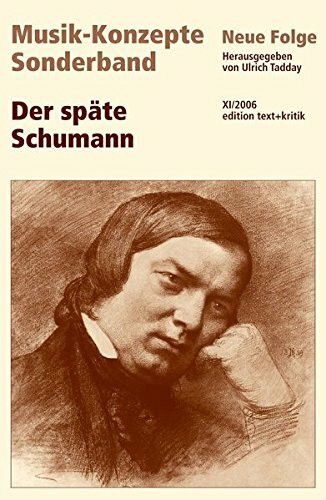 Der späte Schumann