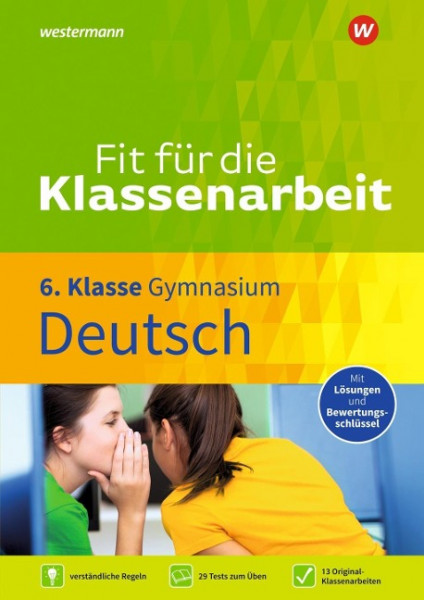 Fit für die Klassenarbeit - Gymnasium. Deutsch 6