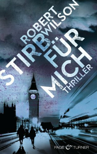 Stirb für mich: Charles Boxer 1 - Thriller: Thriller. Deutsche Erstausgabe