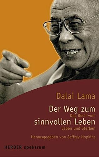 Der Weg zum sinnvollen Leben