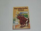 Der störrische Ochse