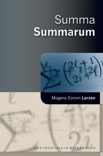 Summa Summarum (Cms Treatises in Mathematics, 1)