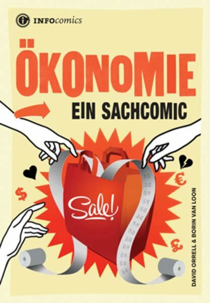 Ökonomie: Ein Sachcomic (Infocomics)