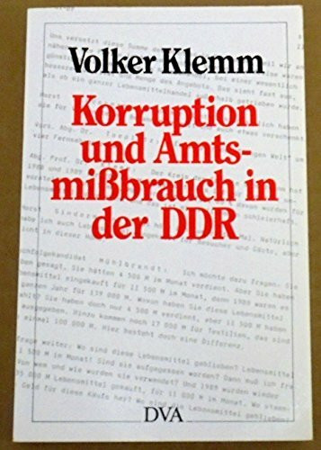 Korruption und Amtsmissbrauch in der DDR