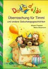 Überraschung für Timmi und andere Geburtstaggeschichten