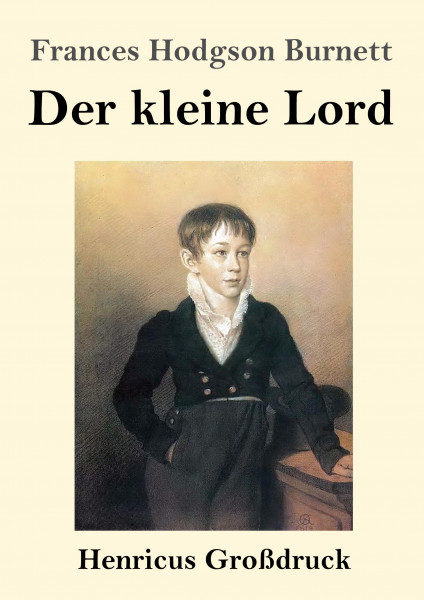 Der kleine Lord (Großdruck)