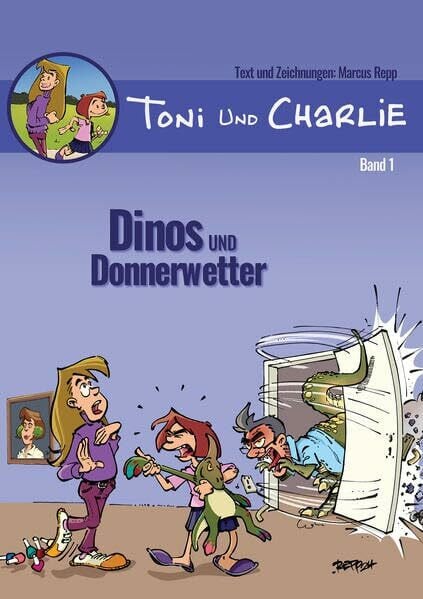 Toni und Charlie: Dinos und Donnerwetter