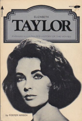 Elizabeth Taylor (Pyramid illustrated history of the movies)