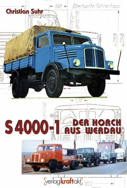 S 4000-1 Der Horch aus Werdau