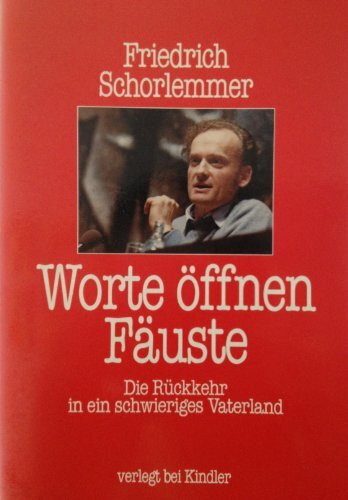 Worte öffnen Fäuste