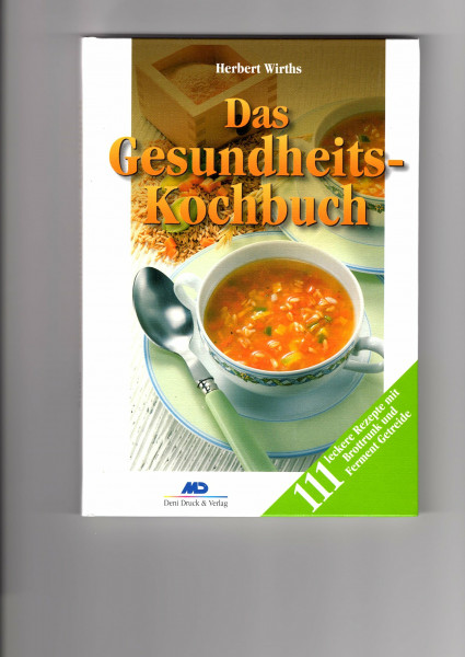 Das Gesundheits-Kochbuch
