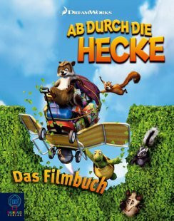 Ab durch die Hecke, Das Filmbuch. Von