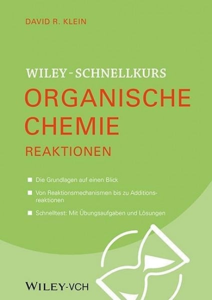 Wiley-Schnellkurs Organische Chemie II. Reaktionen