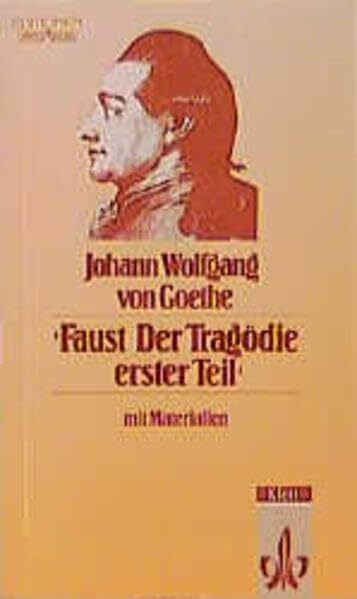Faust. Der Tragödie erster Teil: Textausgabe mit Materialien (Editionen für den Literaturunterricht)
