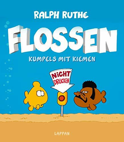 Flossen: Kumpels mit Kiemen (Shit happens!)