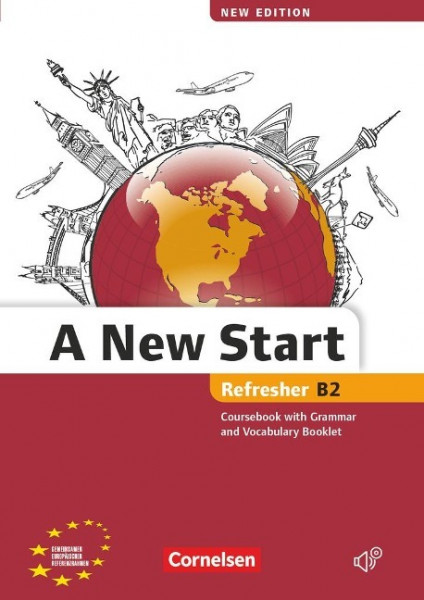 A New Start B2: Refresher. Kursbuch mit Audio CD, Grammatik- und Vokabelheft