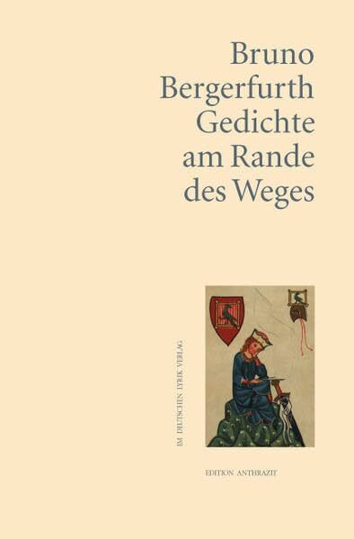 Gedichte am Rande des Weges (deutscher lyrik verlag)